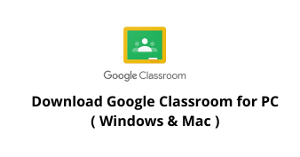Google Classroom for PC