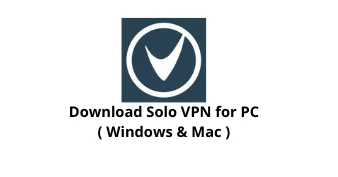 Download Solo VPN for PC