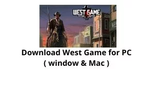Download West Game for PC