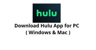 Download Hulu App for Windows 10