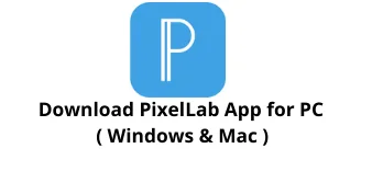 Download PixelLab App for Windows 10