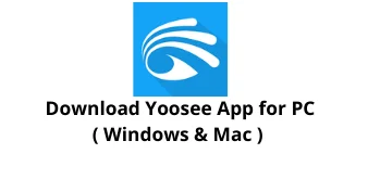 Download Yoosee App for Windows 10
