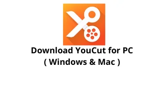 Download YouCut App for Windows 10