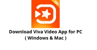 Download Viva Video for Window 10