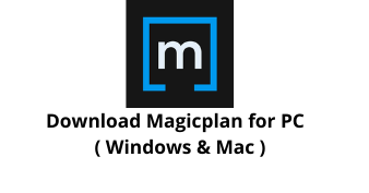 Download Magicplan for Windows 11