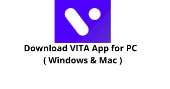 Download VITA App for Windows 11