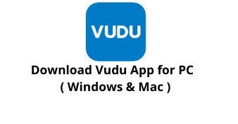 Downlod Vudu App for Windows 10