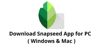 download snapseed app for pc
