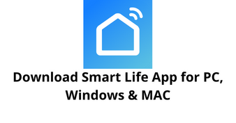 download smart life app for pc