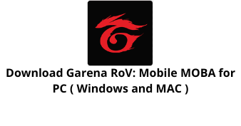 Download Garena RoV Mobile MOBA for PC