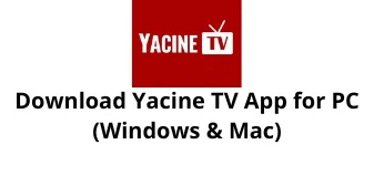 download yacine app for pc