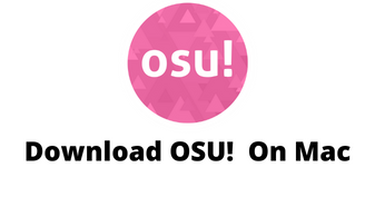 how to downloas osu! app on mac